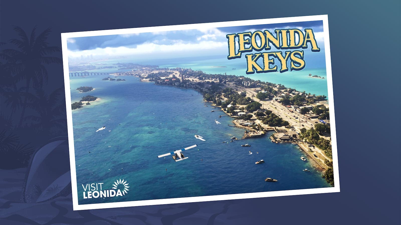 A Visit Leonida postcard captioned Leonida Keys, showing an aerial view along the island chain with a seaplane on the water and the highway running out to the horizon.